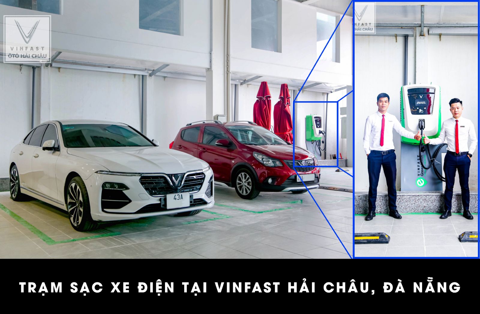 Trạm sạc xe ô tô điện tại đại lý Vinfast Hải Châu Đà Nẵng